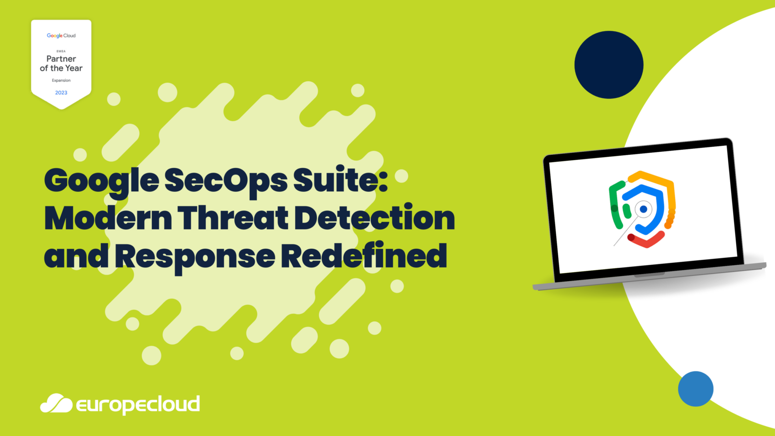 Google SecOps Suite: Modern Threat Detection and Response Redefined ...